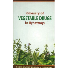 Glossary of Vegetable Drugs in Brhattarayi